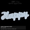 Happy Sign Mold / Silikonform