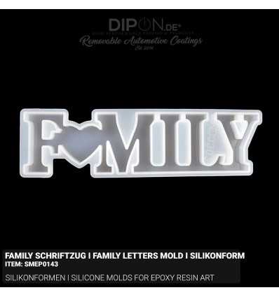 Family Schriftzug I Family Letters - Mold I Silikonform