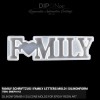 Family Schriftzug I Family Letters - Mold I Silikonform